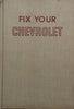 Fix Your Chevrolet: All Models, 1954-1965 | Bill Toboldt