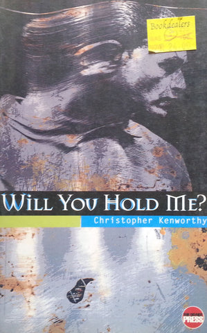 Will You Hold Me? | Christopher Kenworthy