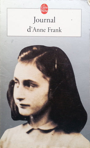Journal d'Anne Frank (French Translation) | Anne Frank