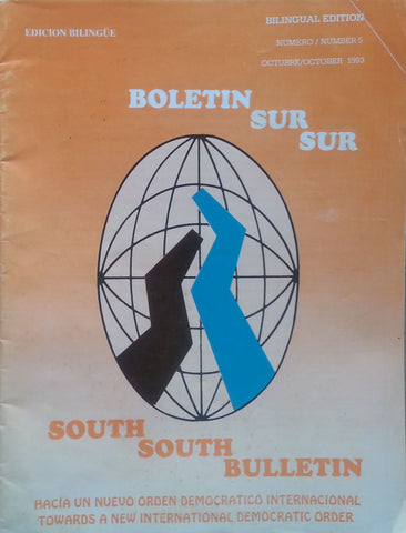 Boletin Sur Sur/South South Bulletin (No. 5, October 1993, Bilingual Edition)