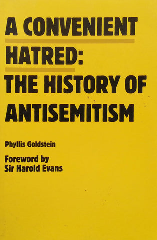A Convenient Hatred: The History of Antisemitism | Phyllis Goldstein