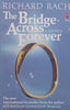 The Bridge Across Forever: A Love Story | Richard Bach