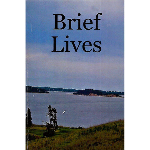 Brief Lives (Inscribed by Author) | Harold Lorin