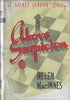Alcove Suspicion (Published 1946) | Helen MacInnes