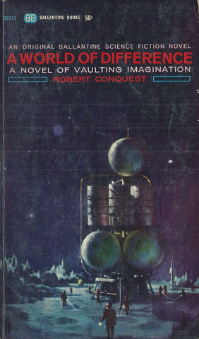 A World of Difference | Robert Conquest
