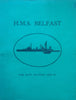 H.M.S. Belfast, Far East Station, 1959-61 (Cruise Book)