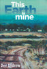 This Earth is Mine (Inscribed by Author) | Dee Andrew