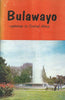 Bulawayo: Gateway to Central Africa (Visitor's Guide)