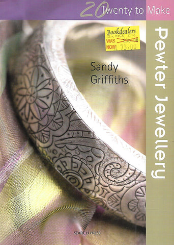 Twenty to Make: Pewter Jewellery | Sandy Griffiths