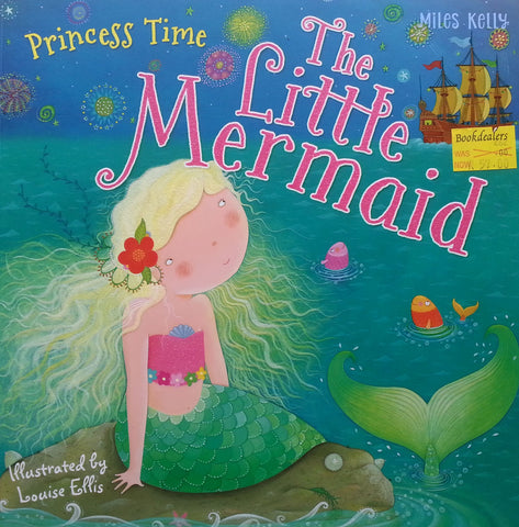 The Little Mermaid (Miles Kelly Princess Time Series)