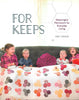 For Keeps: Meaningful Patchwork for Everyday Living | Amy Gibson