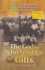 The Gods Who Send Us Gifts: An Anthology of African Short Stories | Ivor Agyeman-Duah (Ed.)