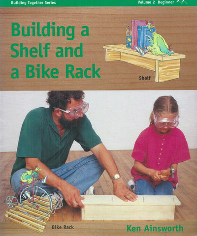 Building a Shelf and a Bike Rack | Ken Ainsworth