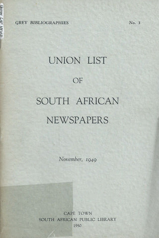 The Union List Of South African Newspapers (November, 1949)