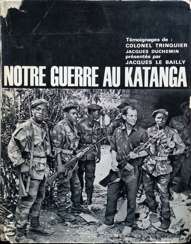 Notre Guerre au Katanga (French)