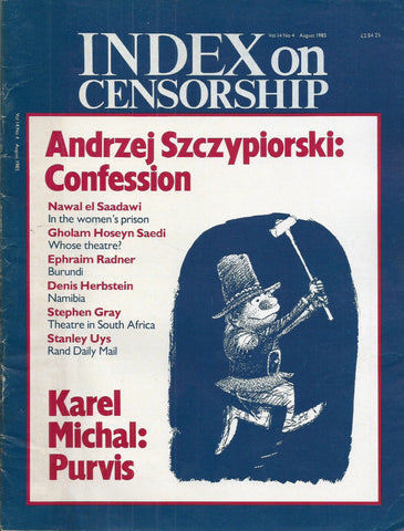 Index on Censorship (Vol. 14, No. 4, August 1985, with Article by Late SA Author Stephen Gray)