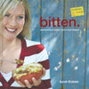 Bitten: Unpretentious Recipes from a Food Blogger | Sarah Graham