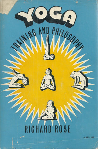 Yoga: Training and Philospohy | Richard Rose