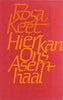 Hier Kan Ons Asemhaal (Signed by Author) | Rosa Keet