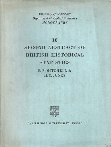 Second Abstract of British Historical Statistics | B. R. Mitchell & H. G. Jones
