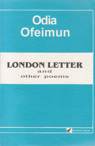 London Letter and Other Poems (Inscribed by Author) | Odia Ofeimun