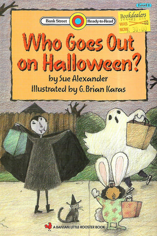 Who Goes Out on Halloween? | Sue Alexander