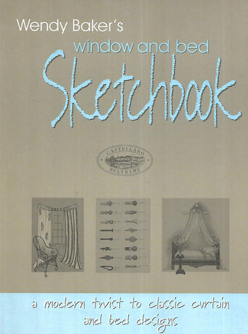 Window and Bed Sketchbook: A Modern Twist to Classic Curtain and Bed Designs | Wendy Baker