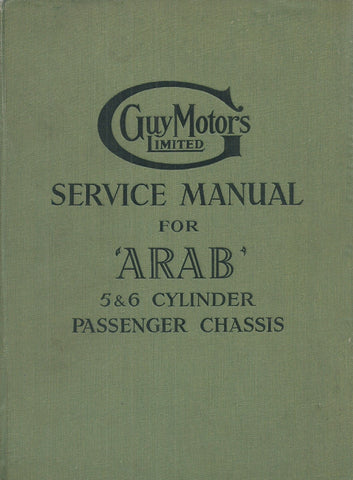 Service Manual for 'Arab' 5 & 6 Cylinder Passenger Chassis
