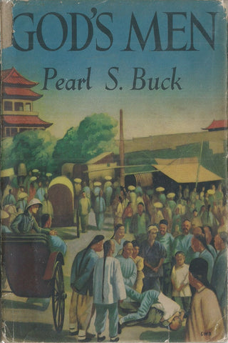 God's Men (First Edition, 1951) | Pearl S. Buck
