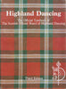 Highland Dancing: The Official Textbook of the Scottish Official Board of Highland Dancing (3rd Edition)