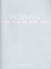 Rowan Studio (No. 19, Sherbert Shades)