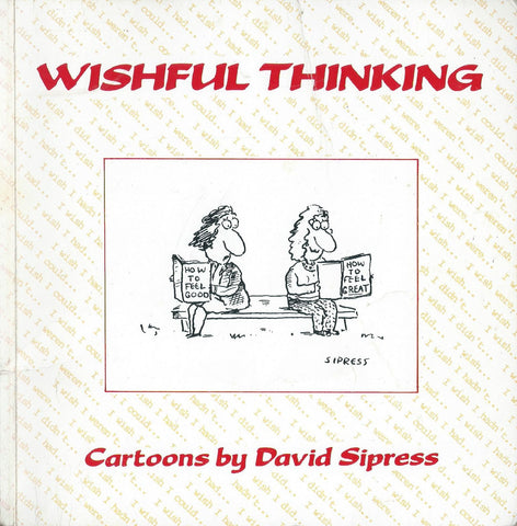 Wishful Thinking: Cartoons by David Sipress | David Sipress