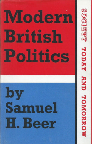 Modern British Politics | Samuel H. Beer