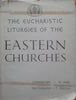 The Eucharistic Liurgies of the Eastern Churches | N. Liesel & T. Makula