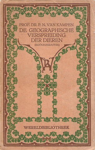 De Geographische Verspreiding der Dieren (Dutch) | P. N. van Kampen