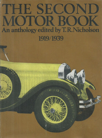 The Second Motor Book: An Anthology (1919-1939) | T. R. Nicholson (Ed.)