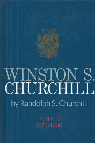 Winston S. Churchill: Youth, 1874-1900 | Randolph S. Churchill