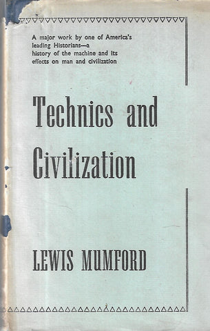 Technics and Civilization | Lewis Mumford