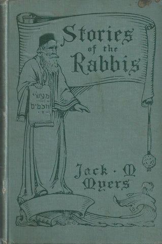Stories of the Rabbis | Jack M. Myers