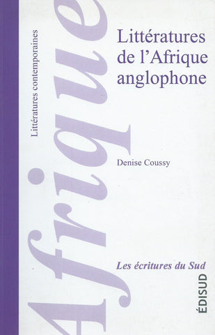 Litteratures de L'Afrique Anglophone (French) | Denise Coussy