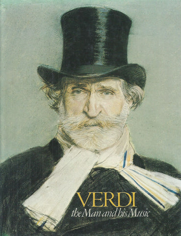 Verdi: The Man and his Music | Paul Hume