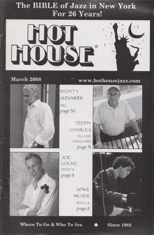 Hot House (March 2008)