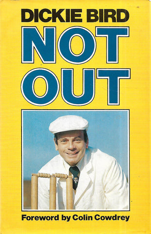Not Out | Dickie Bird