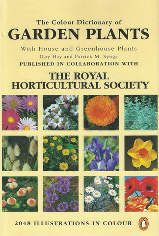 The Colour Dictionary of Garden Plants, With House and Greenhouse Plants | Roy Hay & Patrick M. Synge