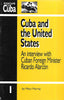 Cuba and the United States: An Interview with Cuban Foreign Minister Ricardo Alarcon | Mary Murray