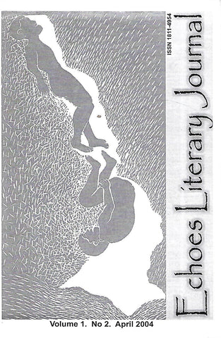 Echoes Literary Journal (Vol. 1, No. 2, April 2004)