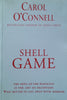 Shell Game (Uncorrected Proof Copy) | Carol O'Connell