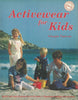 Activewear for Kids | Margie Pascoe