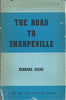 The Road to Sharpeville | Bernard Sachs