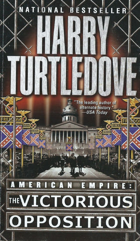 American Empire: The Victorious Opposition | Harry Turtledove